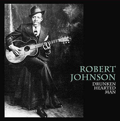Drunken Hearted Man - Vinile LP di Robert Johnson
