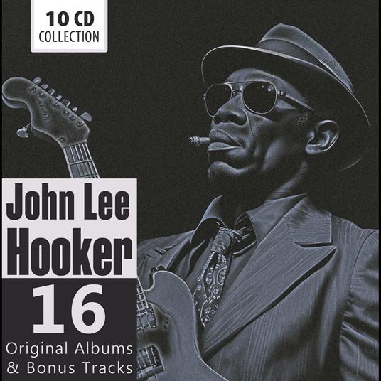 16 Original Albums - CD Audio di John Lee Hooker