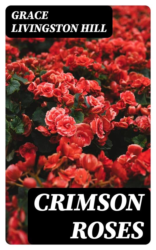 Crimson Roses