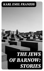 The Jews of Barnow: Stories