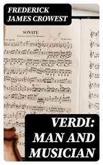 Verdi: Man and Musician