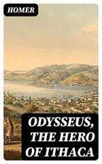 Odysseus, the Hero of Ithaca