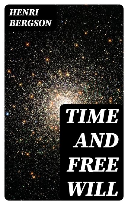 Time and Free Will