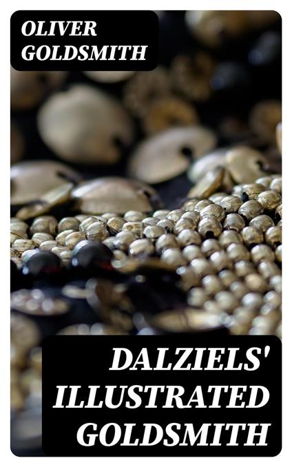 Dalziels' Illustrated Goldsmith