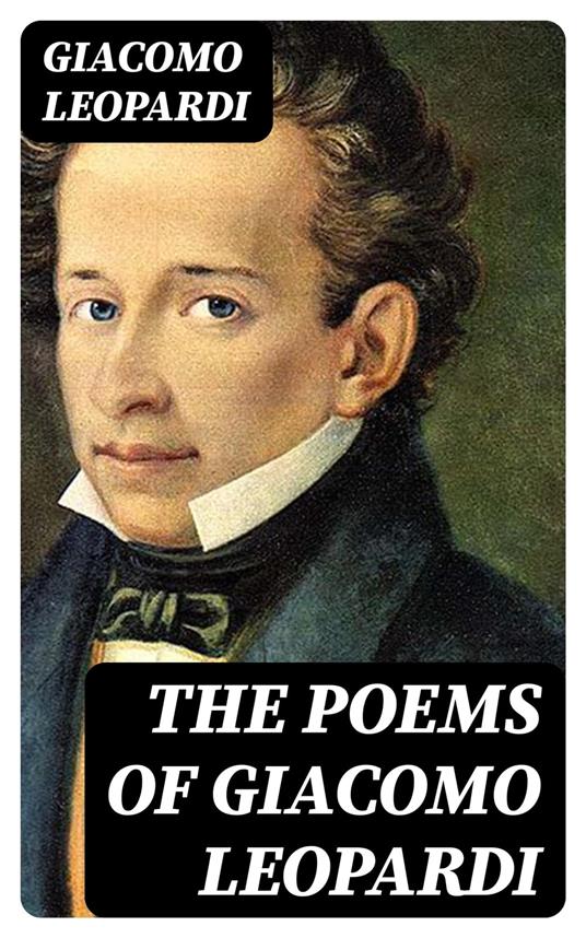 The Poems of Giacomo Leopardi