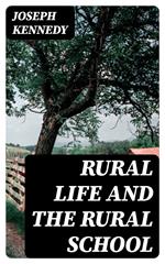 Rural Life and the Rural School