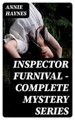 Inspector Furnival - Complete Mystery Series