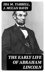 The Early Life of Abraham Lincoln