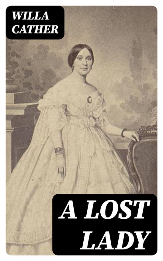 A Lost Lady