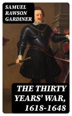 The Thirty Years' War, 1618-1648