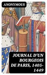 Journal d'un bourgeois de Paris, 1405-1449