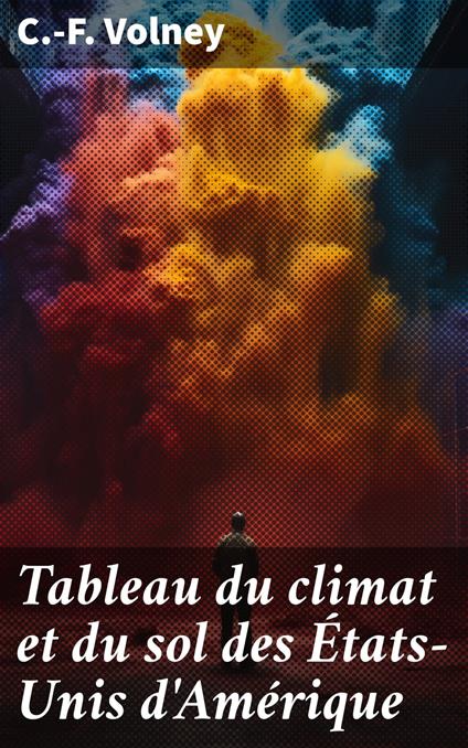 Tableau du climat et du sol des États-Unis d'Amérique