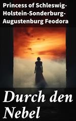 Durch den Nebel