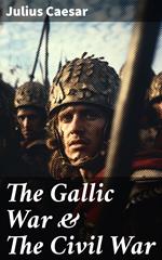 The Gallic War & The Civil War