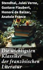 Die wichtigsten Klassiker der französischen Literatur