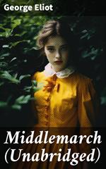 Middlemarch (Unabridged)