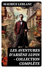 Les Aventures d'Arsène Lupin - Collection Complète