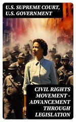 Civil Rights Movement - Advancement Through Legislation