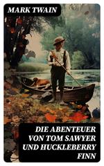 Die Abenteuer von Tom Sawyer und Huckleberry Finn