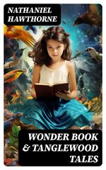 Wonder Book & Tanglewood Tales