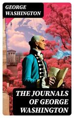 The Journals of George Washington