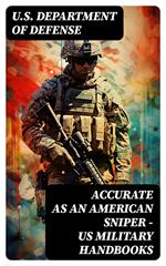 Accurate as an American Sniper – US Military Handbooks