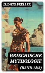 Griechische Mythologie (Band 1&2)