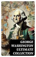 GEORGE WASHINGTON Ultimate Collection