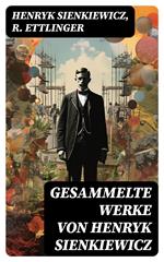 Gesammelte Werke von Henryk Sienkiewicz