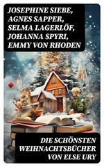 Die schönsten Weihnachtsbücher von Else Ury