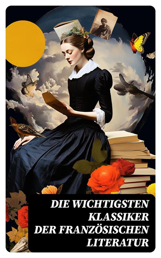 Die wichtigsten Klassiker der französischen Literatur