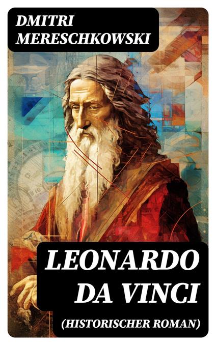 Leonardo da Vinci (Historischer Roman)