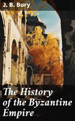 The History of the Byzantine Empire