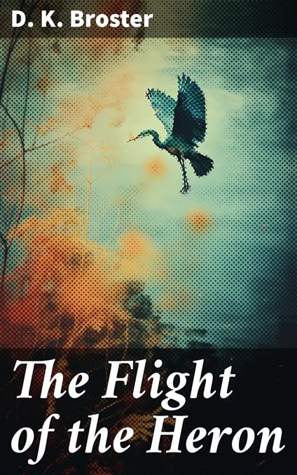 The Flight of the Heron