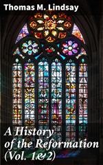 A History of the Reformation (Vol. 1&2)