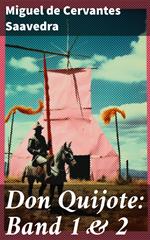 Don Quijote: Band 1 & 2