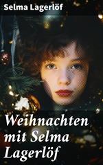 Weihnachten mit Selma Lagerlöf