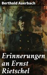 Erinnerungen an Ernst Rietschel