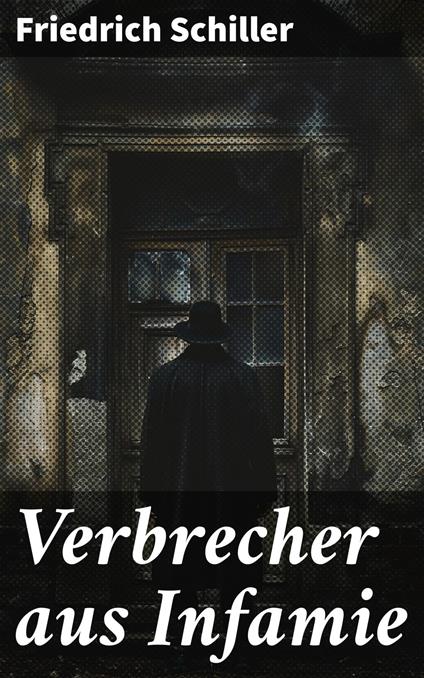 Verbrecher aus Infamie