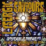 Lysergic Saviours (Limited Edition)