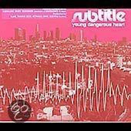 Young Dangerous Heart - CD Audio di Subtitle