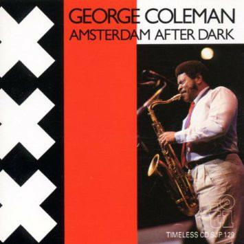 Amsterdam After Dark - CD Audio di George Coleman