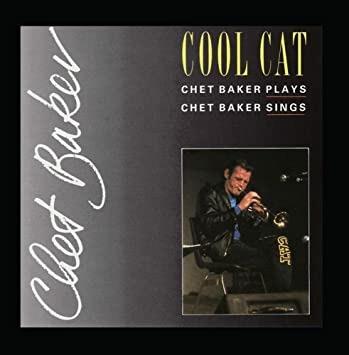 Cool Cat - CD Audio di Chet Baker