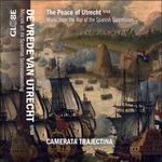 Peace of Utrecht - CD Audio di Camerata Trajectina