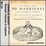 Madrigali, padovane e gagliarde - CD Audio di Camerata Trajectina,Cornelius Schuyt