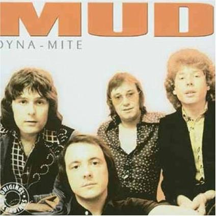 Eynamite - CD Audio di Mud