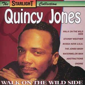 Walk on the Wild Side - CD Audio di Quincy Jones