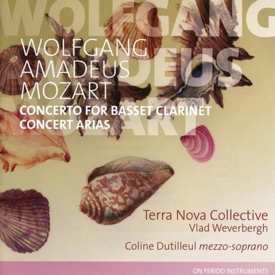 Concerto For Basset Clarinet - Concert Arias - CD Audio di Wolfgang Amadeus Mozart