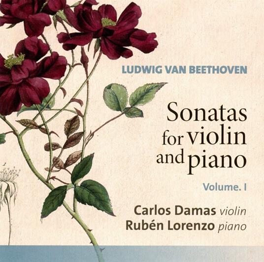 Sonatas For Violin And Piano Vol.1 - CD Audio di Ludwig van Beethoven,Carlos Damas