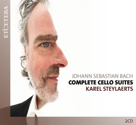 Complete Cello Suites - CD Audio di Johann Sebastian Bach,Karel Steylaerts